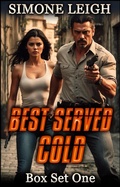 Cover: Best Served Cold - Box Set One - Simone Leigh Publishing