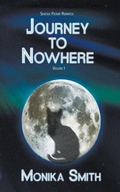 Cover: Journey To Nowhere - Monika Smith