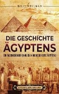 Cover: Die Geschichte AEgyptens - Billy Wellman
