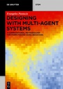 Cover: Designing with Multi-Agent Systems - De Gruyter