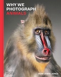 Cover: Why We Photograph Animals - Thames & Hudson Ltd
