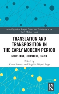 Enlarge image Cover: Translation and Transposition in the Early Modern Period - Routledge