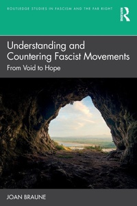 Enlarge image Cover: Understanding and Countering Fascist Movements - Routledge