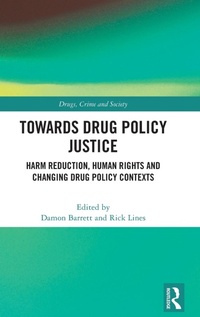 Abbildung von: Towards Drug Policy Justice - Routledge
