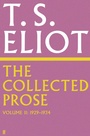 Cover: The Collected Prose of T.S. Eliot Volume 2 - Faber & Faber