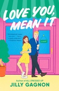 Cover: Love You, Mean It - Dell