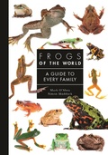 Cover: Frogs of the World - Princeton University Press