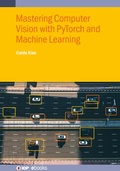 Bild: Mastering Computer Vision with PyTorch and Machine Learning - Institute of Physics Publishing