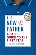 Cover: A Dad's Guide to the First Year - Abbeville Press Inc.,U.S.