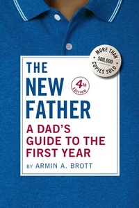 Enlarge image Cover: A Dad's Guide to the First Year - Abbeville Press Inc.,U.S.