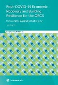 Cover: Post-COVID-19 Economic Recovery and Building Resilience for the OECS - Commonwealth Secretariat