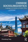Cover: Chinese Sociolinguistics - Taylor & Francis