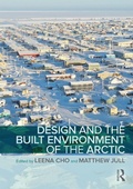 Cover: Design and the Built Environment of the Arctic - Taylor & Francis