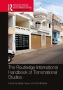 Cover: The Routledge International Handbook of Transnational Studies - Taylor & Francis