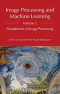 Cover: Image Processing and Machine Learning, Volume 1 - Taylor & Francis