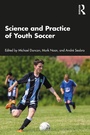 Cover: Science and Practice of Youth Soccer - Taylor & Francis