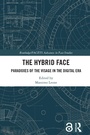 Cover: The Hybrid Face - Taylor & Francis