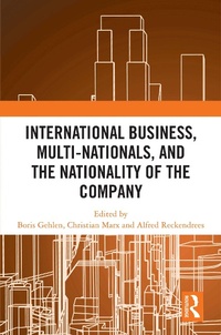 Abbildung von: International Business, Multi-Nationals, and the Nationality of the Company - Taylor & Francis