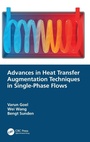 Cover: Advances in Heat Transfer Augmentation Techniques in Single-Phase Flows - CRC Press