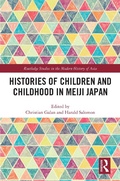Cover: Histories of Children and Childhood in Meiji Japan - Taylor & Francis
