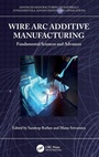 Cover: Wire Arc Additive Manufacturing - CRC Press