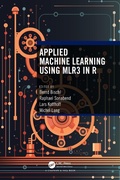 Cover: Applied Machine Learning Using mlr3 in R - Taylor & Francis
