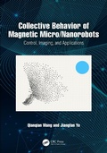 Cover: Collective Behavior of Magnetic Micro/Nanorobots - Taylor & Francis