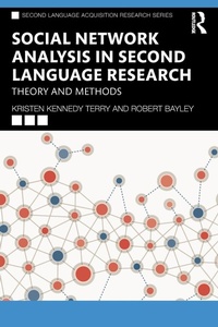 Enlarge image Cover: Social Network Analysis in Second Language Research - Routledge