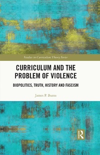 Enlarge image Cover: Curriculum and the Problem of Violence - Taylor & Francis