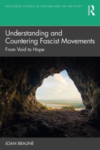 Enlarge image Cover: Understanding and Countering Fascist Movements - Taylor & Francis