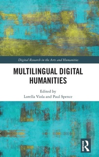 Abbildung von: Multilingual Digital Humanities - Routledge