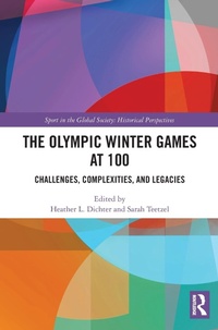 Abbildung von: The Olympic Winter Games at 100 - Routledge