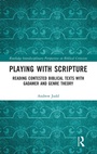 Cover: Playing with Scripture - Routledge