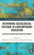 Cover: Rethinking Sociological Critique in Contemporary Education - Routledge