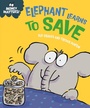 Cover: Elephant Learns to Save - Franklin Watts