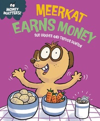 Abbildung von: Meerkat Earns Money - Franklin Watts