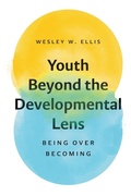 Cover: Youth Beyond the Developmental Lens - Fortress Press,U.S.