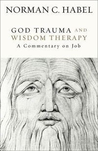 Enlarge image Cover: God Trauma and Wisdom Therapy - Fortress Press,U.S.