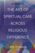 Cover: The Art of Spiritual Care across Religious Difference - Fortress Press,U.S.