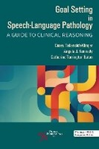 Abbildung von: Goal Setting in Speech-Language Pathology 2025 - Plural Publishing Inc