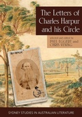 Cover: The Letters of Charles Harpur and his Circle - Sydney University Press