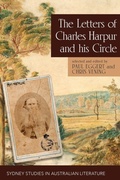Cover: The Letters of Charles Harpur and his Circle - Sydney University Press