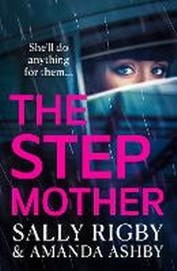 Enlarge image Cover: The Stepmother - Boldwood Books Ltd