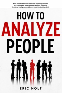 Enlarge image Cover: How To Analyze People - Publishdrive