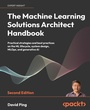 Cover: The Machine Learning Solutions Architect Handbook - Packt Publishing