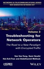 Cover: Troubleshooting for Network Operators - Wiley-ISTE