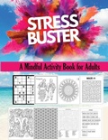 Cover: Stress Buster Activity book for adults - Newbee Publication
