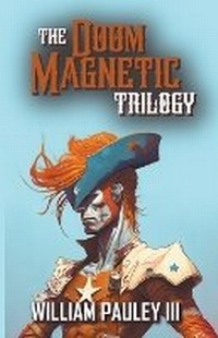 Enlarge image Cover: The Doom Magnetic Trilogy - Doom Fiction