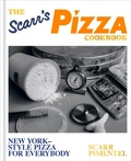 Bild: The Scarr's Pizza Cookbook - Clarkson Potter/Ten Speed