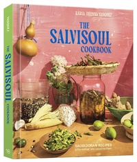 Abbildung von: The SalviSoul Cookbook - Ten Speed Press